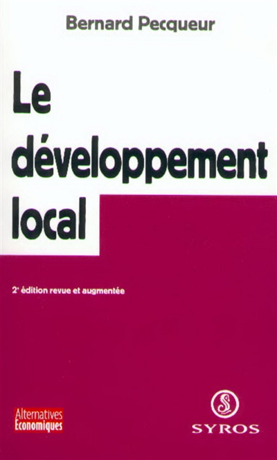 Le développement local : pour une économie des territoires