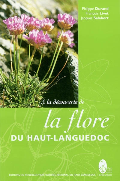 À la découverte de la flore du Haut-Languedoc