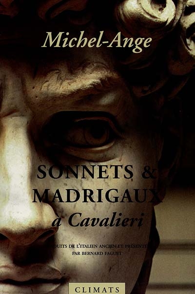 Sonnets & madrigaux à Cavalieri
