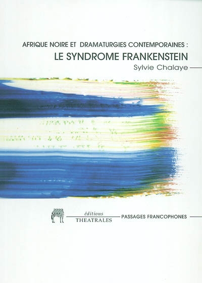 Le syndrome Frankenstein