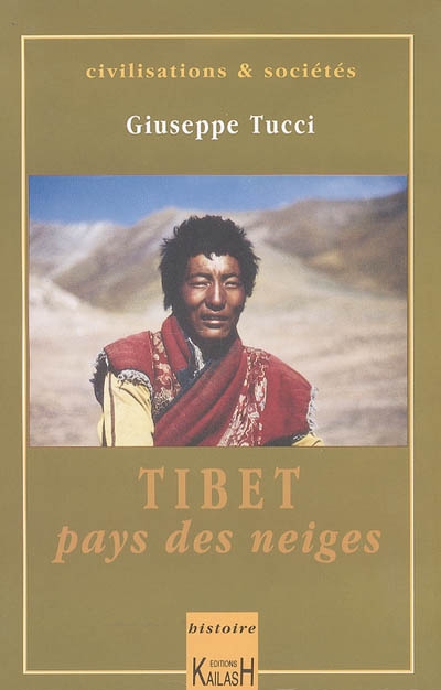 Tibet : pays des neiges