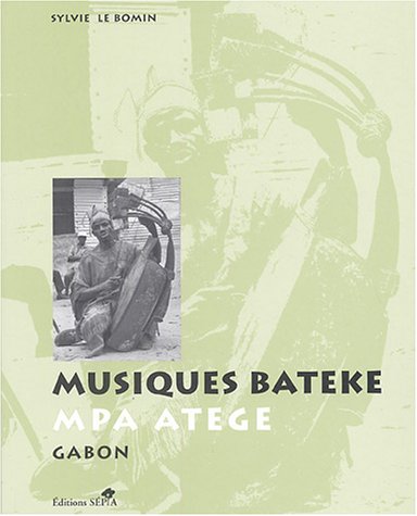 Musiques bateke : mpa atege, Gabon