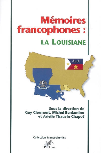 Mémoires francophones : la Louisiane