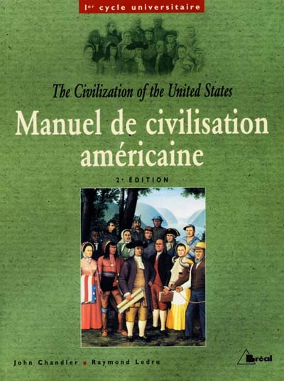 Manuel de civilisation américaine : premier cycle universitaire