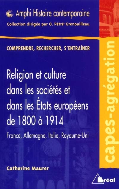 Religion et culture en France, Allemagne, Italie et au Royaume-Uni au XIXe siècle