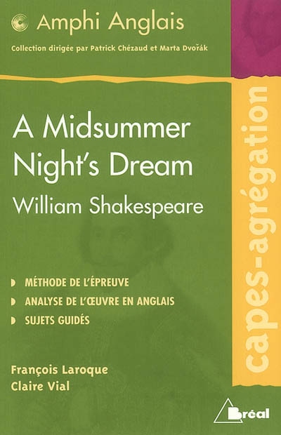 "A midsummer night's dream", William Shakespeare