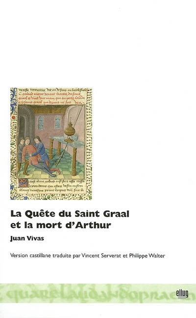 La quête du saint Graal et la mort d'Arthur : version castillane