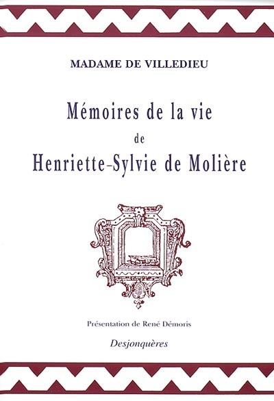 Mémoires de la vie de Henriette-Sylvie de Molière