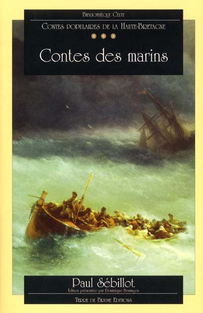 Contes populaires de la Haute-Bretagne. 3 , Contes des marins