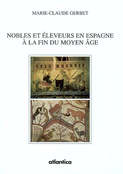 Des nobles et des éleveurs en Espagne à la fin du Moyen Age