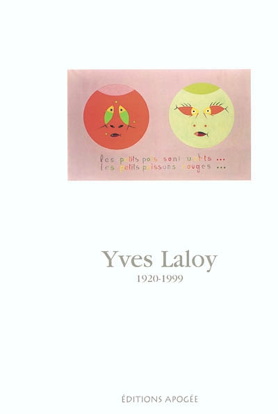 Yves Laloy, 1920-1999 : exposition, Rennes, Musée des beaux-arts, 29 janvier-2 mai 2004