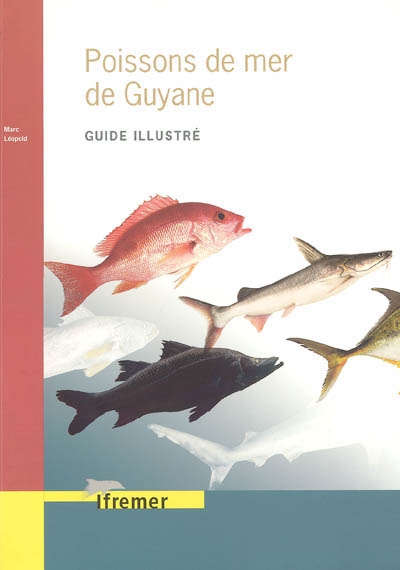 Guide des poissons de mer de Guyane