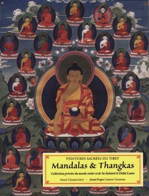 Peintures sacrées du Tibet, mandalas et thangkas : collections privées du monde entier et de Sa Sainteté le Dalaï Lama