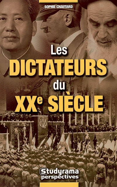 Les dictateurs du XXe siècle