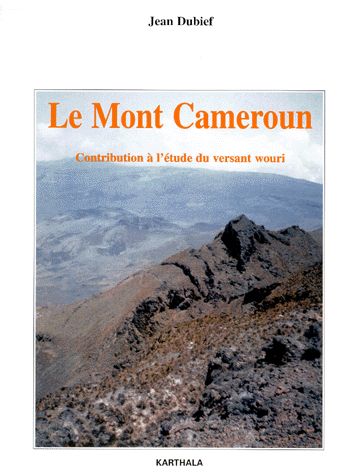 Le Mont Cameroun : contribution à l'étude du versant wouri