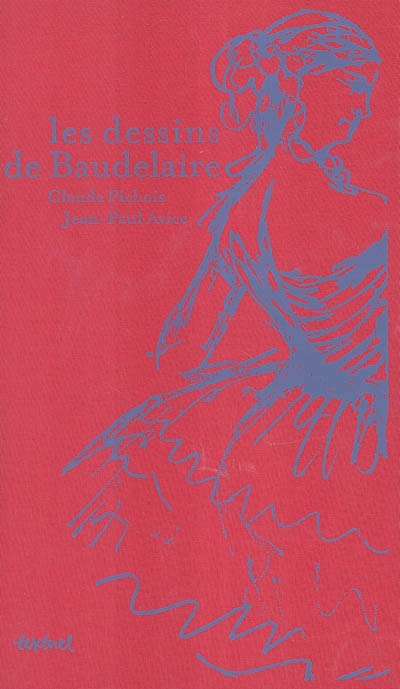 Les dessins de Baudelaire
