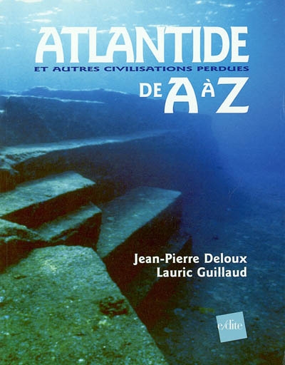 L'Atlantide de A à Z