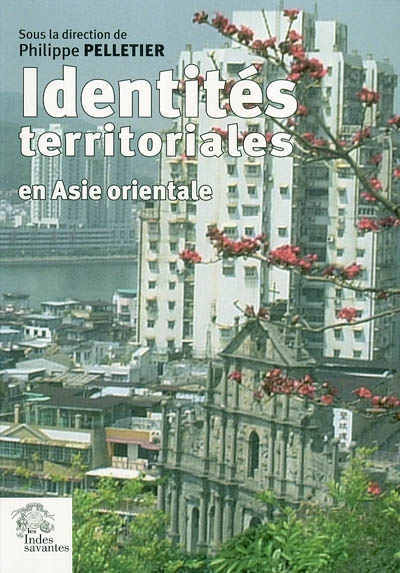 Norao. 1 , Identités territoriales en Asie orientale
