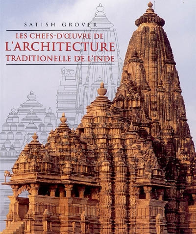Les chefs-d'oeuvre de l'architecture traditionnelle de l'Inde