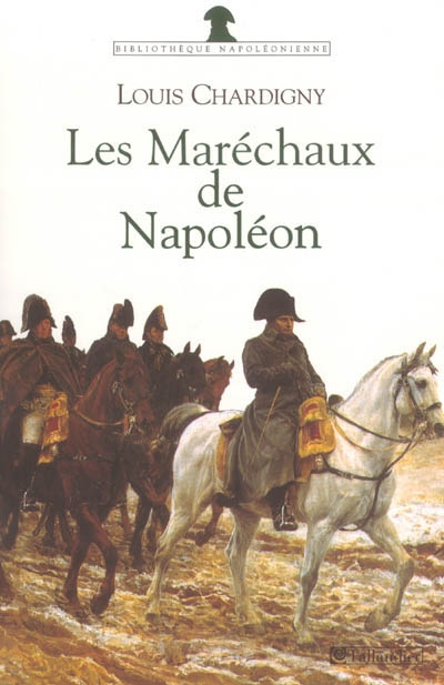 Maréchaux de Napoléon