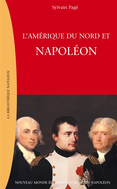Napoléon et l'Amérique du Nord