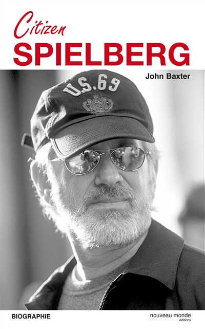 Citizen Spielberg : biographie