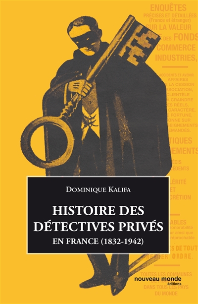 Histoire des détectives privés en France (1832-1942)