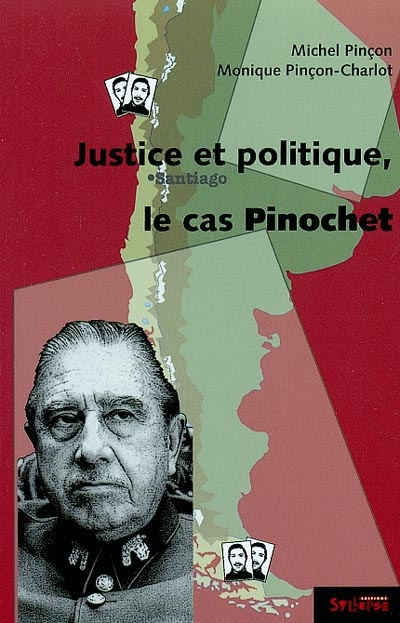 Le cas Pinochet : justice et politique