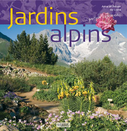 Jardins alpins : un parfum de paradis