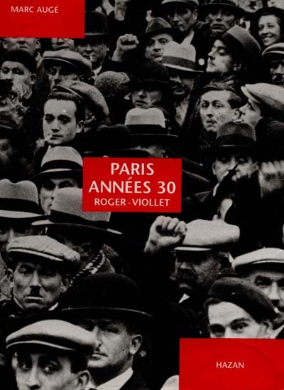 Paris, années 30 : Roger Viollet
