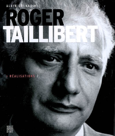 Roger Taillibert : réalisations 2