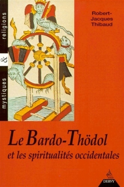 Le Bardo thödol et les spiritualités occidentales