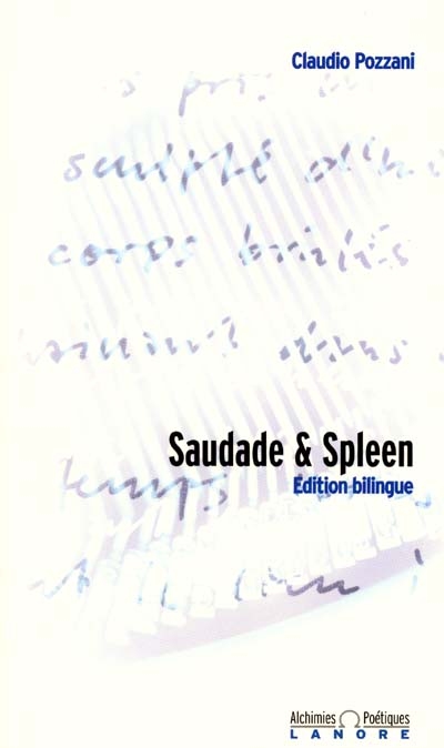 Saudade & spleen