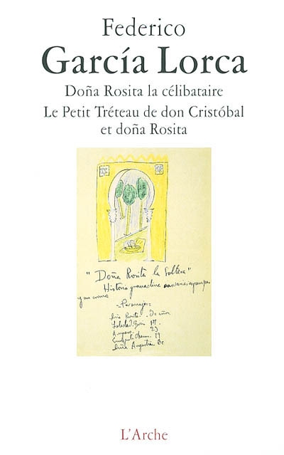Doña Rosita la célibataire ; Le petit tréteau de don Cristóbal et doña Rosita