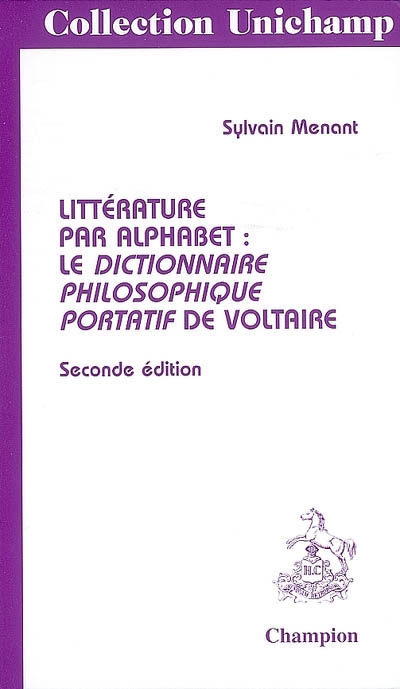 Littérature par alphabet : "Le dictionnaire philosophique portatif" de Voltaire