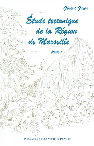 Étude tectonique de la région de Marseille
