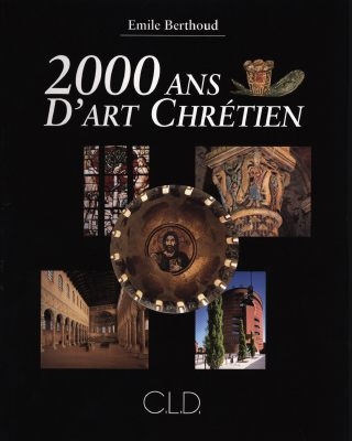 2000 ans d'art chrétien