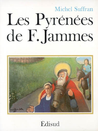 Les Pyrénées de Francis Jammes