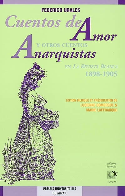 Cuentos de amor : y otros cuentos anarquistas en "La Revista blanca", 1898-1905