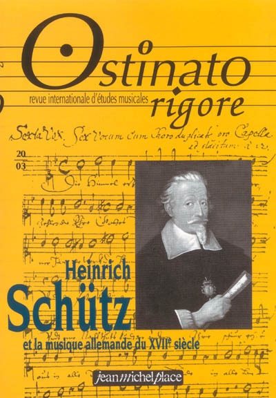 Heinrich Schütz et la musique allemande du XVIIe siècle