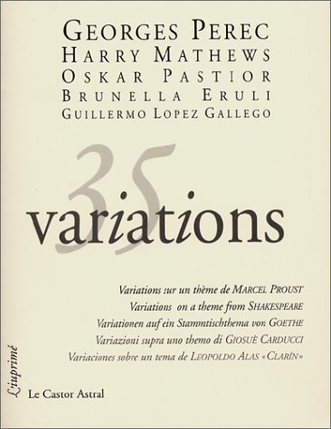35 variations sur un thème de Marcel Proust ; Suivi de Variations