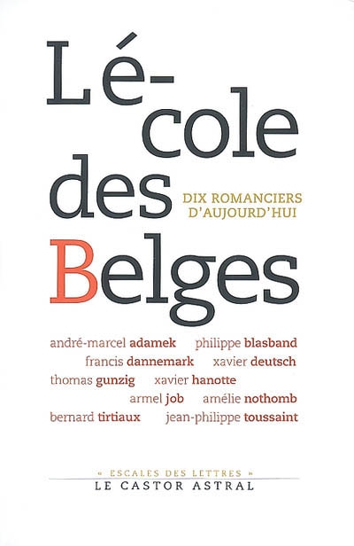 L'école des Belges. 1 , Guide pédagogique littéraire