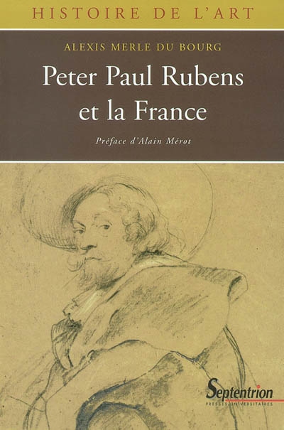 Peter Paul Rubens et la France, 1600-1640
