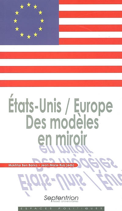 États-Unis-Europe : des modèles en miroir