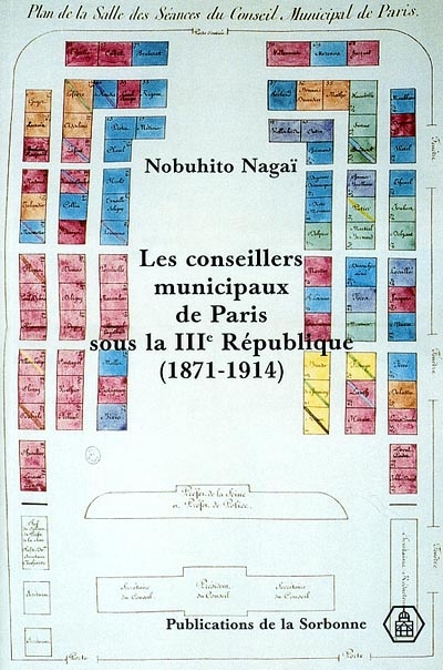 Les conseillers municipaux de Paris sous la Troisième République, 1871-1914