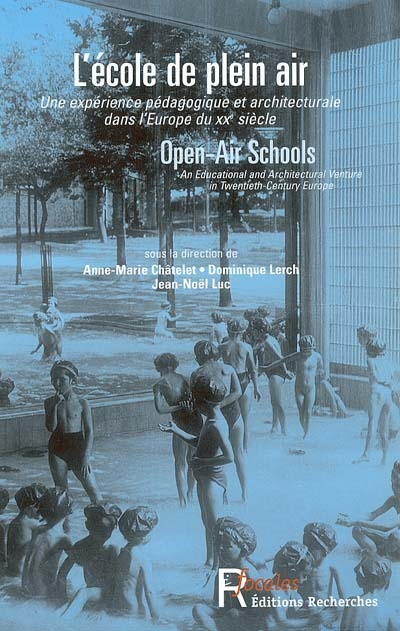 L'école de plein air : une expérience pédagogique et architecturale dans l'Europe du XXe siècle