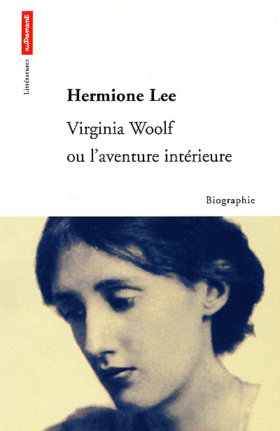 Virginia Woolf ou L'aventure intérieure
