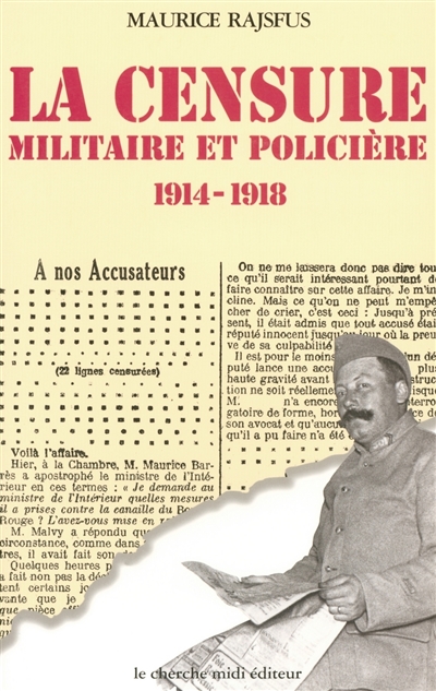 La censure militaire et policière : 1914-1918