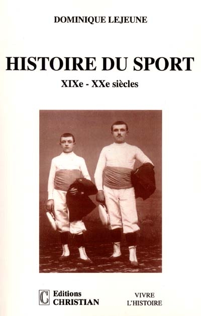 Histoire du sport : XIXe-XXe siècles