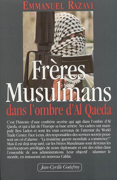 Frères musulmans : dans l'ombre d'Al Qaeda